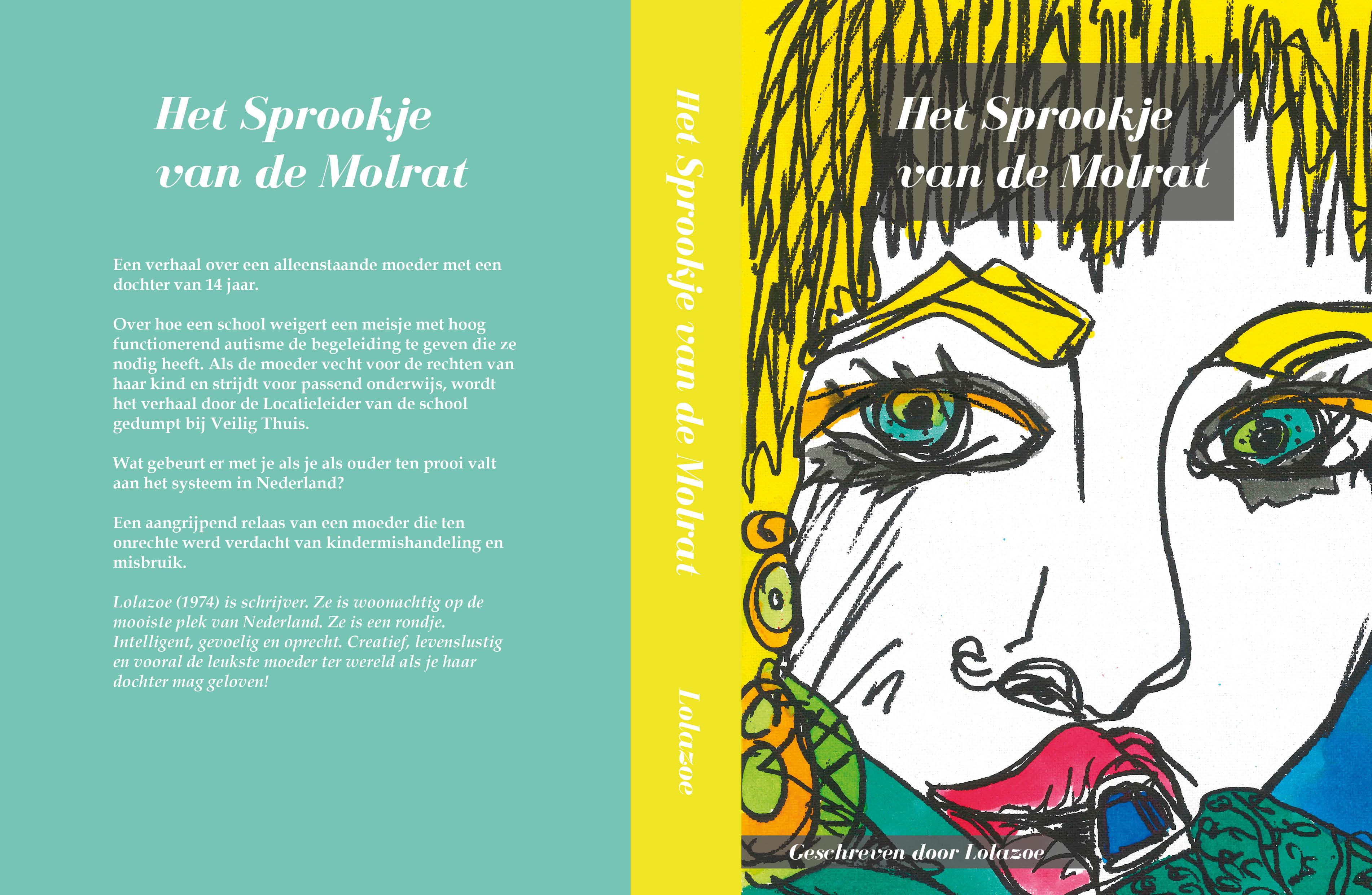Boek Het Sprookje van de Molrat verkrijgbaar bij www.lolazoe-shop.nl